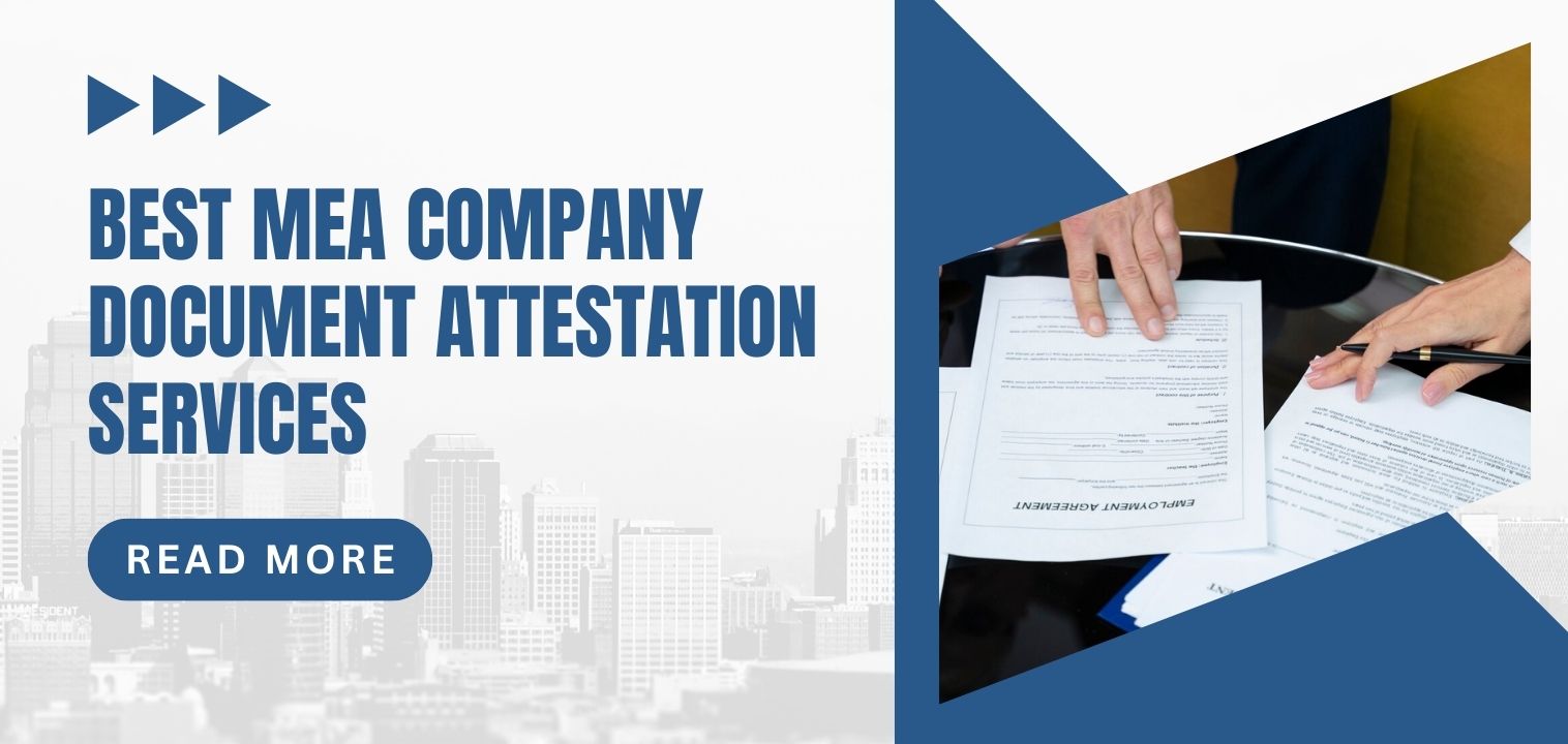 Best MEA Company Document Attestation Services